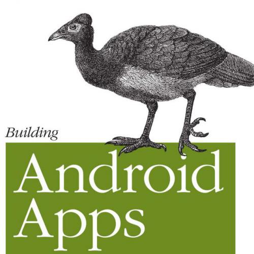 [使用HTML,CSS,JavaScript开发Android应用程序].(Building.Android.Apps.with.HTML.CSS.and.JavaScript).Jonathan.Stark.文字版.pdf电子书