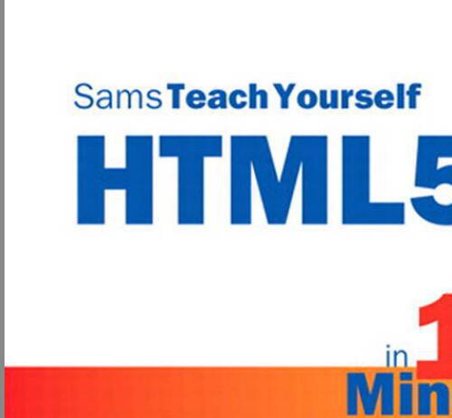 Sams.Teach.Yourself.HTML5.in.10.Minutes.Dec.2010.pdf电子书