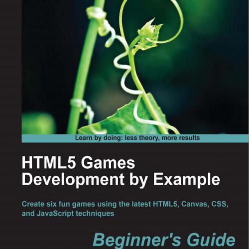 HTML5 Games Development by Example.pdf电子书